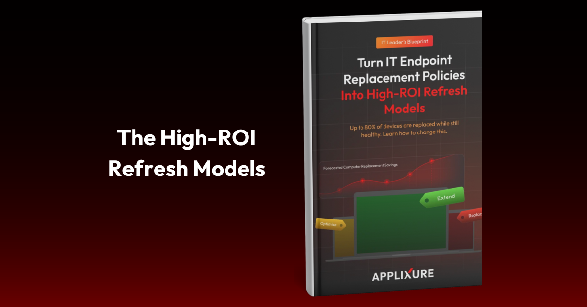 Banner - Turn IT Endpoint Replacement Policies Into High-ROI Refresh Models