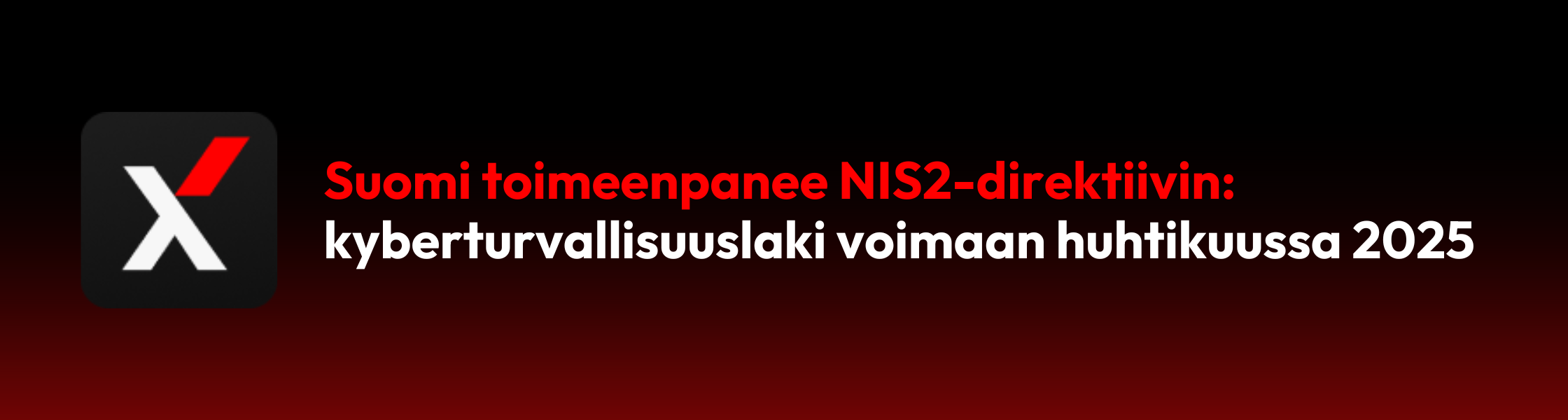 NIS2 Banner - Finnish - intro announcement