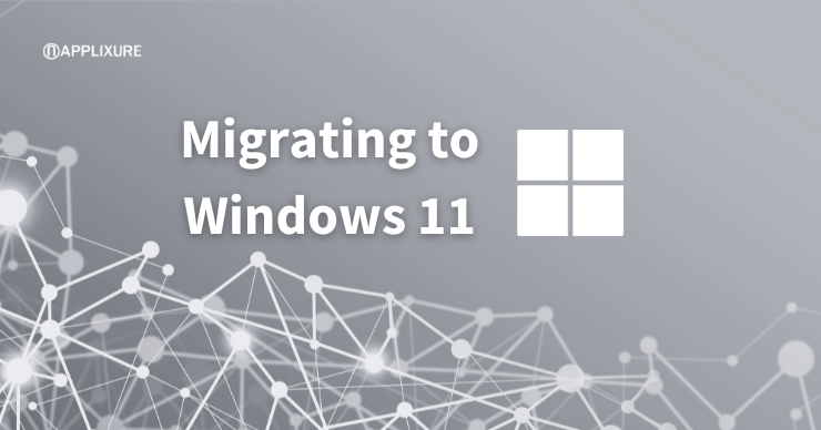 Migrating to Windows 11