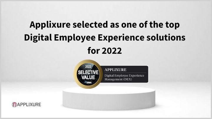 Applixure Selected as One of the Top Digital Employee Experience (DEX) Solutions for 2022