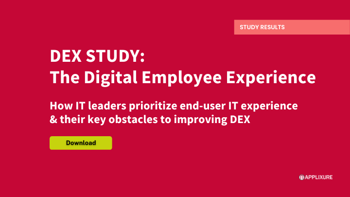 DEX Study: The Digital Employee Experience